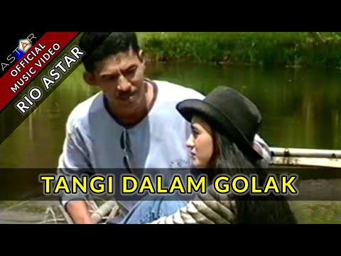 TANGI DALAM GOLAK - RIO ASTAR (OFFICIAL MUSIC VIDEO) LAGU OCU