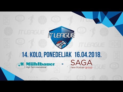 IT Liga, 14. Kolo, Saga - Muhlbauer