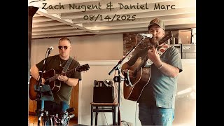 Zach Nugent & Daniel Marc Live at Blackback Pub on 2025-08-14 Valerie