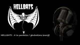 HELLBATS  A la poubelle   générations sheriff