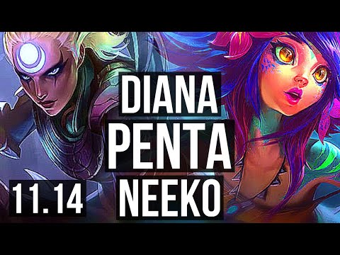 DIANA vs NEEKO (MID) | Penta, 900+ games, 1.2M mastery, Godlike | BR Grandmaster | v11.14