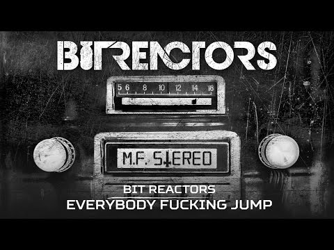 Bit Reactors - Everybody fucking jump (Brutale 014)
