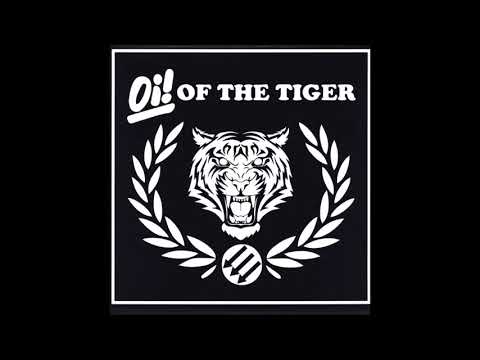 OI! OF THE TIGER (Album) 2017