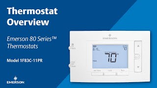 Emerson 80 Series | Thermostat Overview