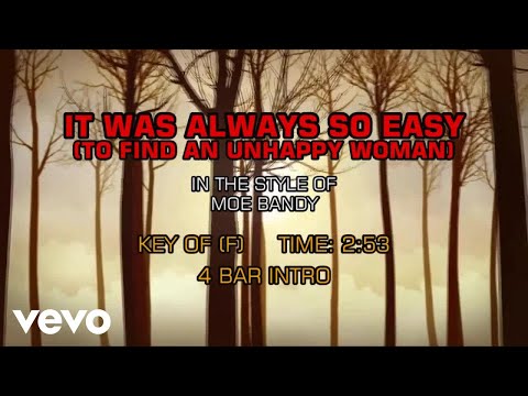 It Was Always So Easy - Moe Bandy