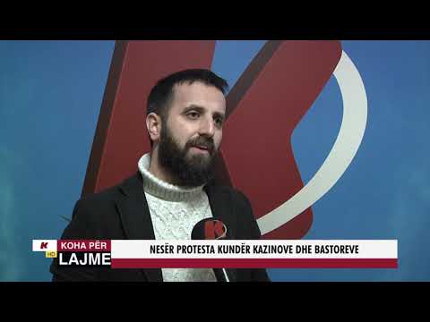 NESËR PROTESTA KUNDËR KAZINOVE DHE BASTOREVE