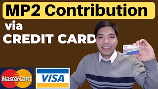How to Contribute to MP2 Account Using Credit Card - Visa & Mastercard