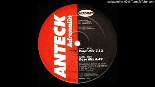 Anteck ‎- Adrenalin (Vocal Mix)