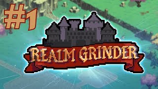 Realm Grinder Gameplay #1 - EVIL LEADER!