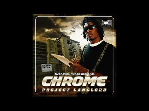 Chrome - Project Landlord [Full Album] (2008)