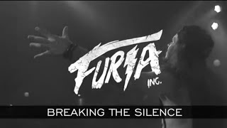 Furia Inc. - Breaking The Silence #WebClip