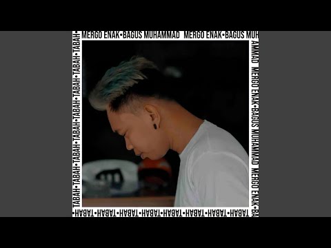 Tabah (feat. Bagus Muhammad)