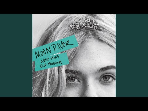 download lagu mp3 mp4 Moon River Elle Fanning, download lagu Moon River Elle Fanning gratis, unduh video klip Moon River Elle Fanning