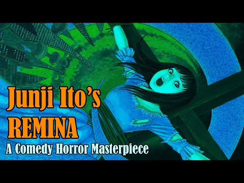 Junji Ito's Remina Is A Comedy Horror Masterpiece