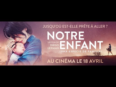 NOTRE ENFANT - Bande Annonce VOST
