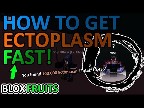 BLOX FRUITS UPDATE 12 HOW TO GET ECTOPLASM FAST! LOCATION!