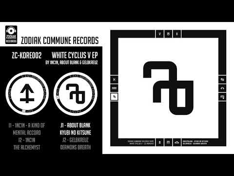 ZC-KORE002  -  AboutBlank -  Kyubi No Kitsune -  White Cyclus V EP - Zodiak commune Records