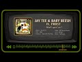 JAY TEE & BABY BEESH ft. FROST - What's goin' on ?