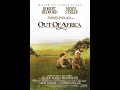 Out Of Africa 1985 Soundtrack Suite John Barry
