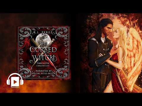 🎧 Full YA Fantasy Audiobook | Enemies to Lovers, Vampires, Witches | The Cursed Witch by R.L. Perez