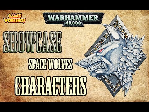 Warhammer 40k - Space Wolves Characters - Showcase