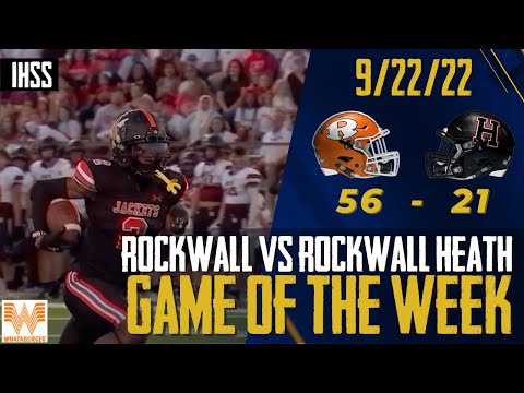 Rockwall vs Rockwall-Heath - 2022 Week 5 DFW High School Football Game of the Week