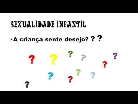 Sexualidade infantil. A criança sente desejo?