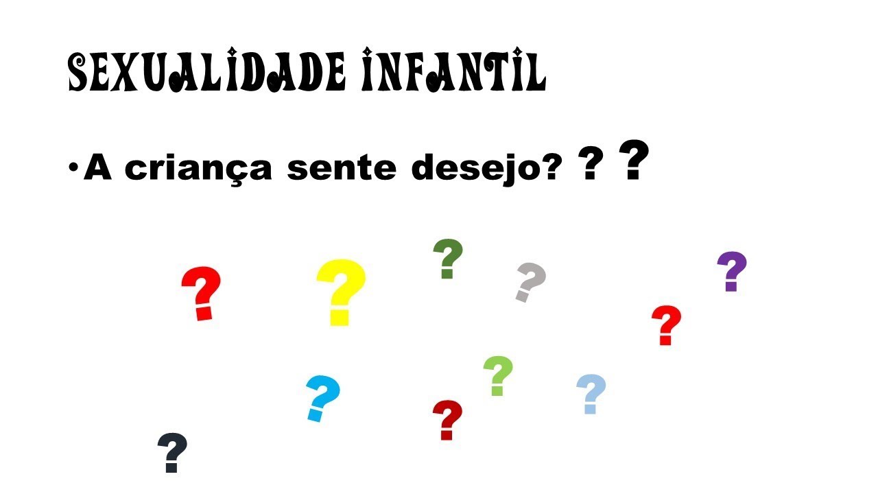 Sexualidade infantil. A criança sente desejo?