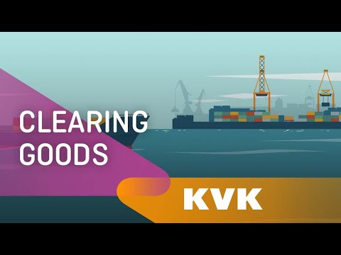 Clearing goods through customs | KVK