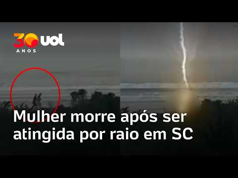 Mulher morre após ser atingida por raio em praia de Santa Catarina; veja vídeo