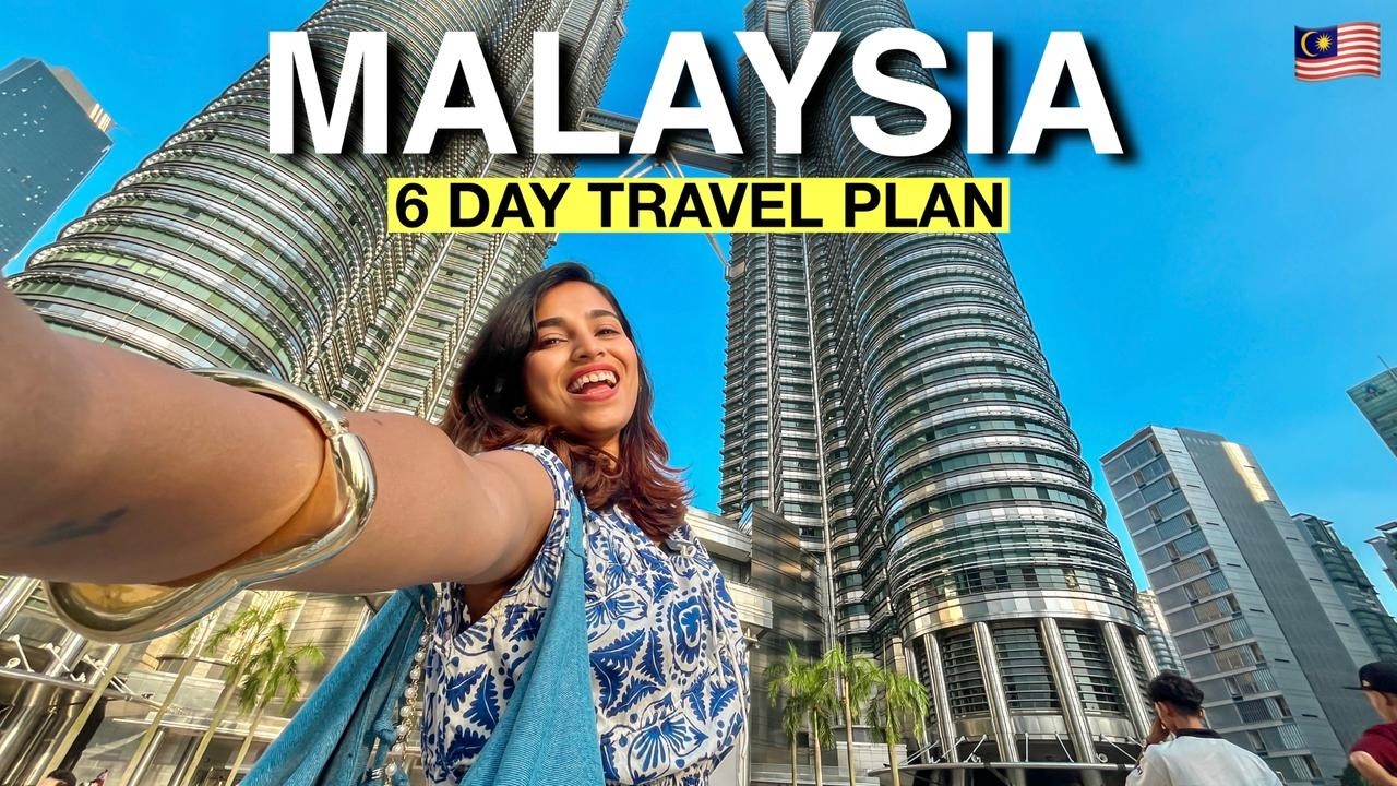 Malaysia Complete 6-Day Itinerary, Trip Budget & Travel Guide | India to Malaysia