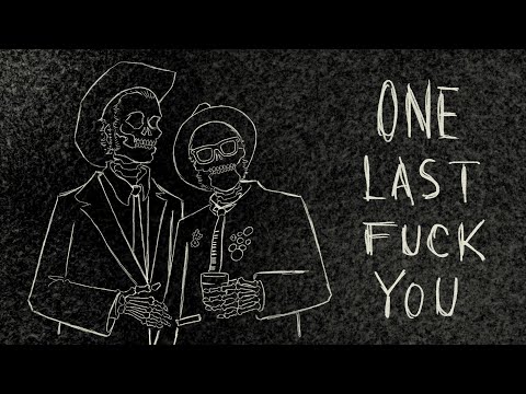 Video thumbnail for One Last F.U.