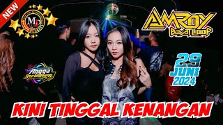 Download lagu 'DJ KINI TINGGAL KENANGAN' DJ AMROY 29 JUNI 2024 FULL BASS || MP CLUB PEKANBARU #djtiktok mp3