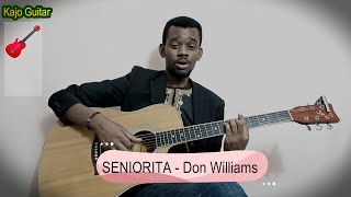 SENORITA by Don Williams - Cover by Kajo Guitar