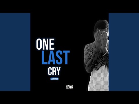 One Last Cry