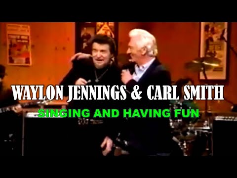 WAYLON JENNINGS & CARL SMITH singing and having fun