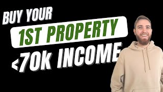 Buy Your First Property on Average Income (Starting with No Deposit)