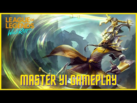 LEAGUE OF LEGENDS WILD RIFT MASTER YI GAMEPLAY