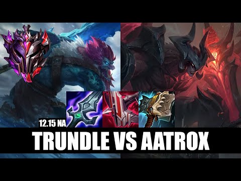Trundle Top vs Aatrox Master/Grandmaster NA 12.15