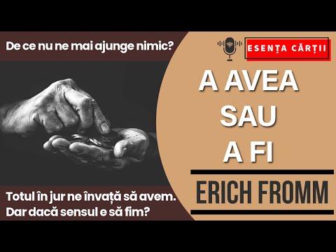 🔴 A avea sau a fi – Erich Fromm | Trezirea din iluzie | Libertate, iubire și identitate | AUDIO