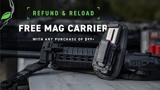 Refund And Reload With Alien Gear Holsters | Free Mag Carrier With Orders Over $99!