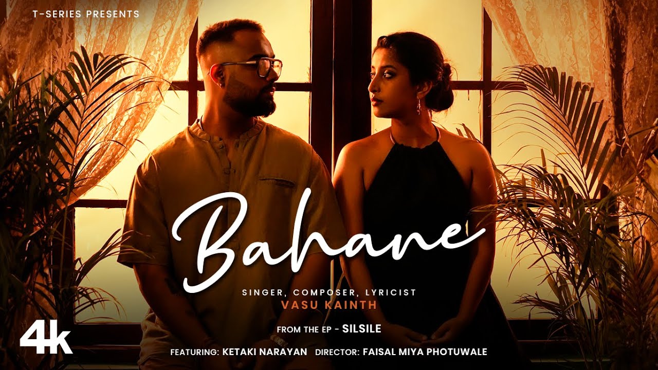 Bahane Lyrics | Silsile | Vasu Kainth