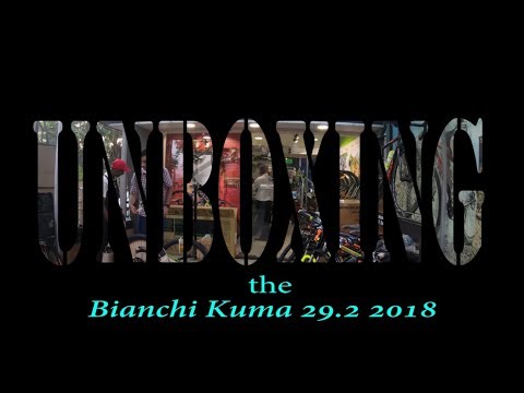 Bianchi Kuma 29er UNBOXING