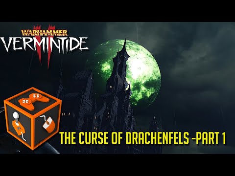 Vermintide 2 - The Curse of Drachenfels - Part 1
