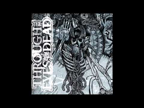 Through the Eyes of the Dead - Defaced Reality