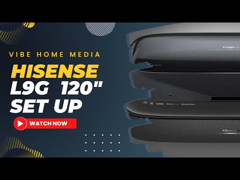 Vibe Home Media Hisense L9G & 120” Screen installation tips