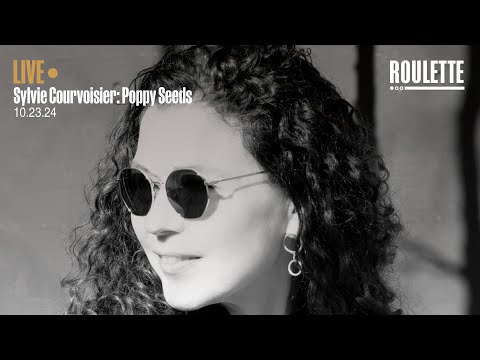Sylvie Courvoisier: Poppy Seeds