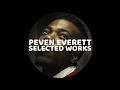 PEVEN EVERETT: SELECTED WORKS deep & soulful house