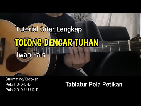 Tolong Dengar Tuhan-Iwan Fals|Tutorial Gitar Lengkap