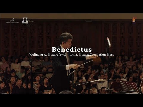 Mozart : Coronation Mass - Benedictus - Jakarta Festival Chorus & Amadeus Symphony Orchestra